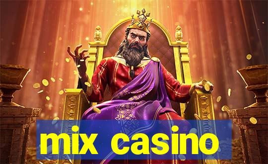 mix casino